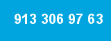 913 306 97 63